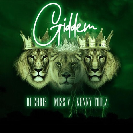 Giddem (feat. Miss V, Kenny Toolz & Chwezimadeit) | Boomplay Music