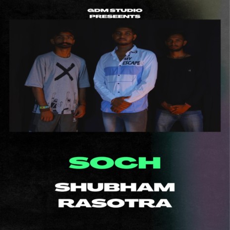 Soch ft. DSP Shayar | Boomplay Music