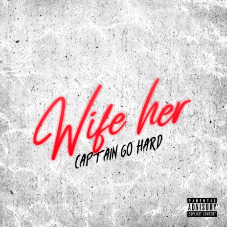 Wife Her | Boomplay Music