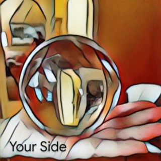 Your Side