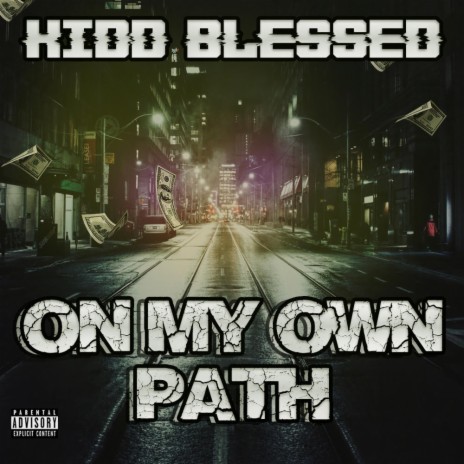 On My Own Path | Boomplay Music