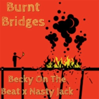 Burnt Bridges