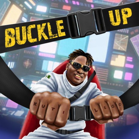 Buckle UP | Boomplay Music