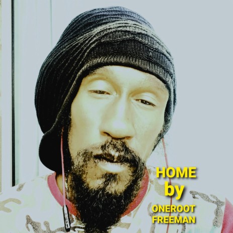 HOME BY ONEROOT FREEMAN | Boomplay Music