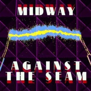 Against the Seam lyrics | Boomplay Music