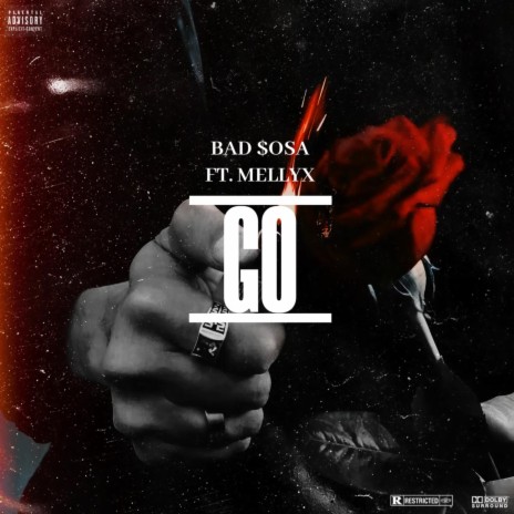 GO ft. MellyX | Boomplay Music