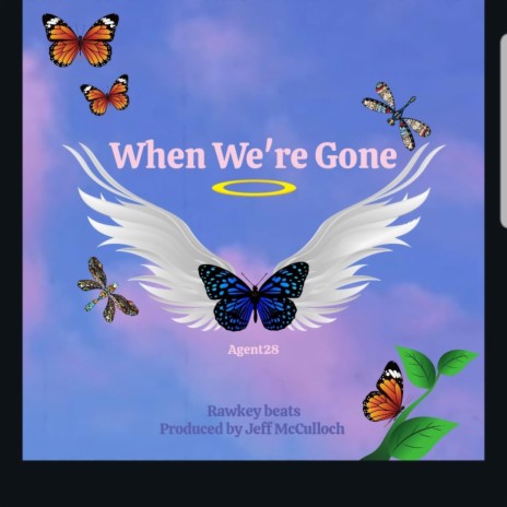 When We're Gone | Boomplay Music