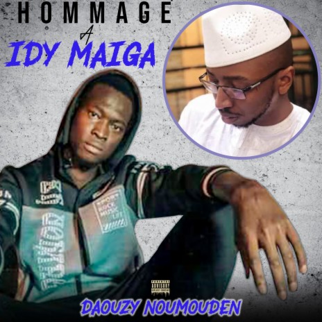Hommage a Idy Maiga | Boomplay Music