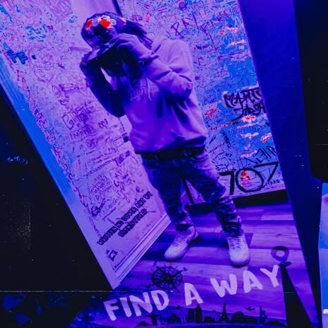 Find A Way | Boomplay Music