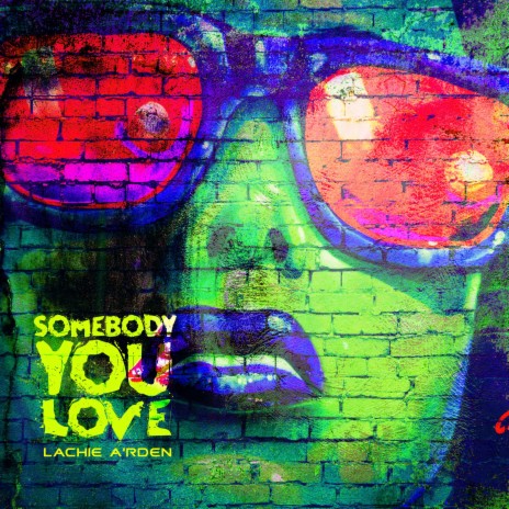 Somebody You Love | Boomplay Music