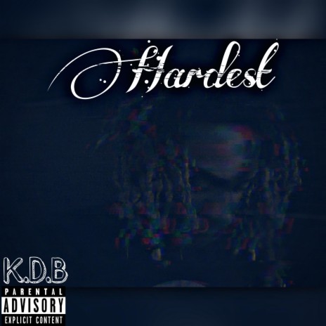 Hardest | Boomplay Music