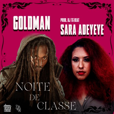 Noite de Classe ft. sara adeyeye & dj tg beat | Boomplay Music