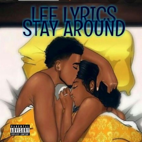Stay Around (feat. Skoyah)