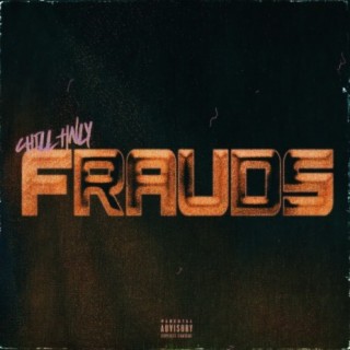 Frauds lyrics | Boomplay Music