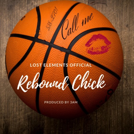 Rebound Chick | Boomplay Music