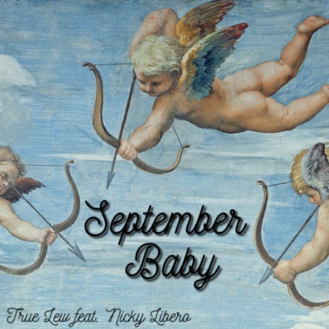 September Baby ft. Nicky Libero | Boomplay Music