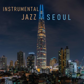 Seoul Bebop Jazz Background