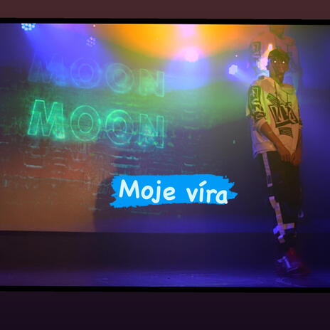 Moje víra | Boomplay Music