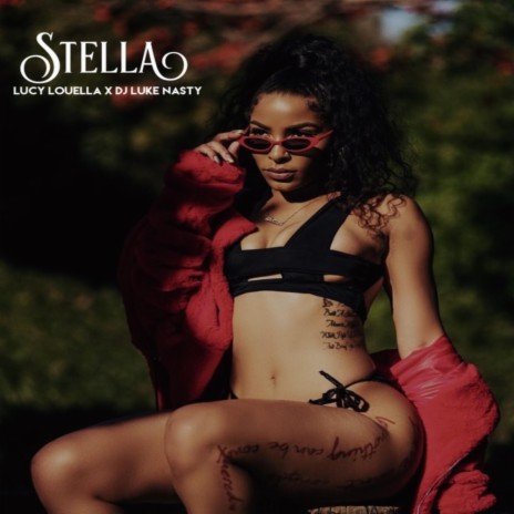 Stella (feat. Dj Luke Nasty)