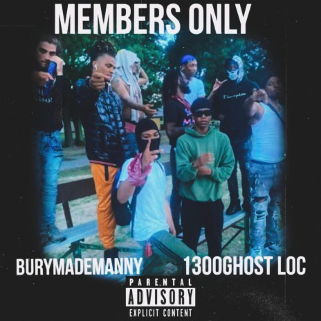 Members Only ft. BuryMadeManny | Boomplay Music