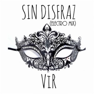 Sin Disfraz (feat. Claudio Bertolin) [Electro Mix]