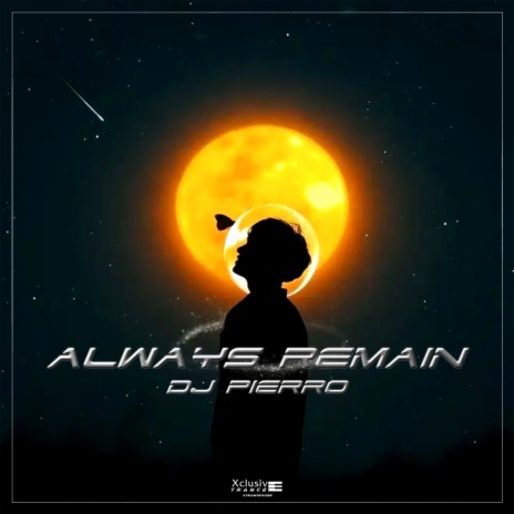 Always Remain (Original Mix) | Boomplay Music
