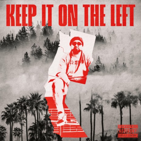 Keep It On The Left | Boomplay Music