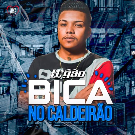 Bica no Caldeirão | Boomplay Music