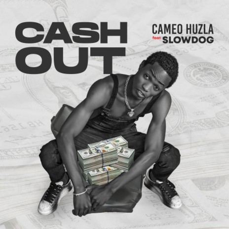 Cash Out ft. Slowdog | Boomplay Music