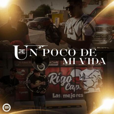 Un poquito de mi vida | Boomplay Music