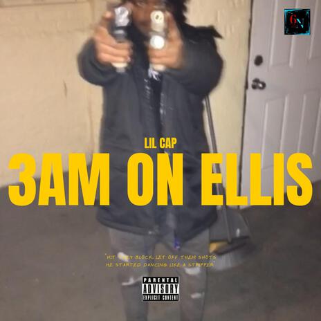 3AM On Ellis | Boomplay Music