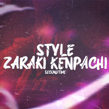 Style Zaraki Kenpachi