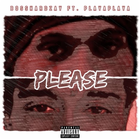 Please ft. PlayaPlaya | Boomplay Music