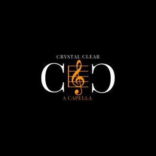 Crystal Clear Acappella