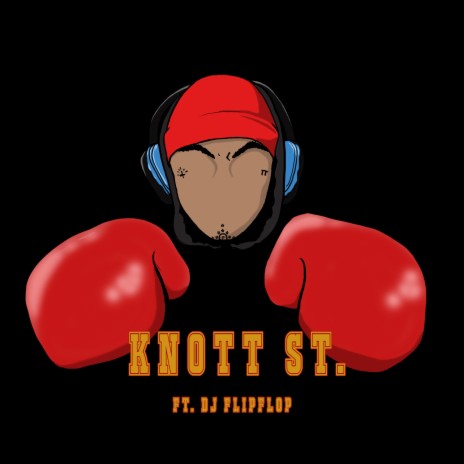 Knott St. | Boomplay Music