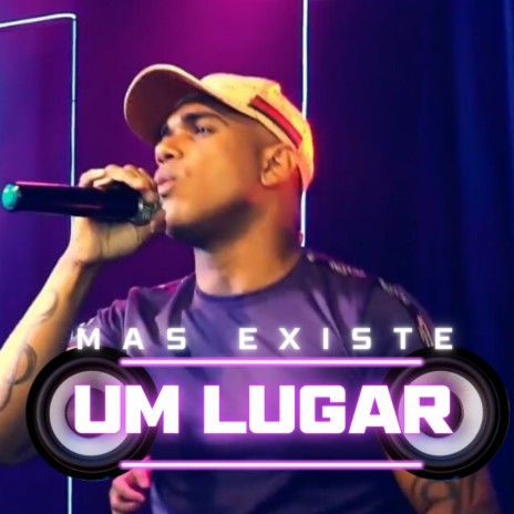 Mas Existe um Lugar | Boomplay Music