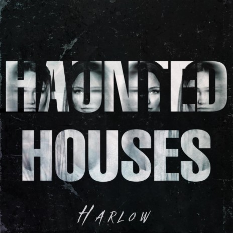 Haunted Houses | Boomplay Music