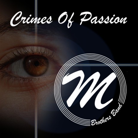 Crimes Of Passion | Boomplay Music