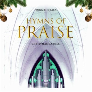 Hymns of Praise (Christmas Carols)