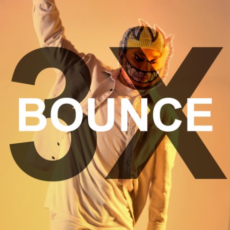 Bounce3x | Boomplay Music