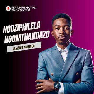 Ngoziphilela Ngomthandazo