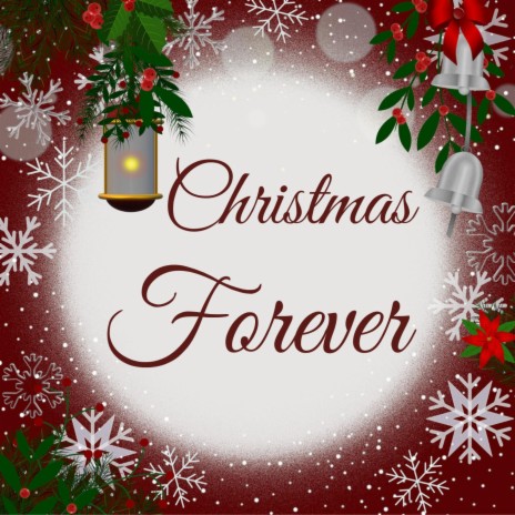 Christmas Forever