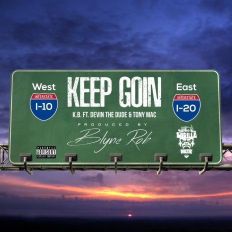 Keep Goin' (feat. Devin The Dude & Tony Mac)