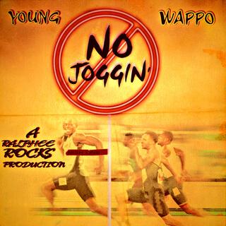 No Joggin'