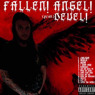 FALLEN! ANGEL!