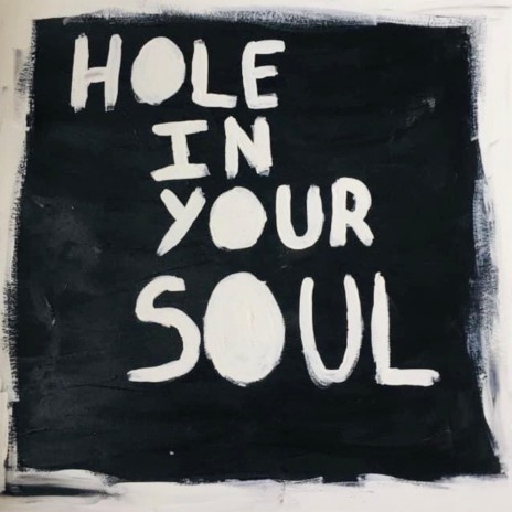 Hole In Your Soul