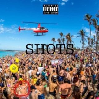 Shots