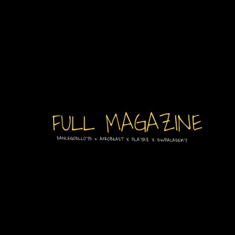 Full Magazine | Boomplay Music