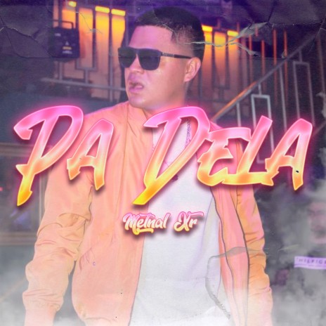 Pa Dela | Boomplay Music