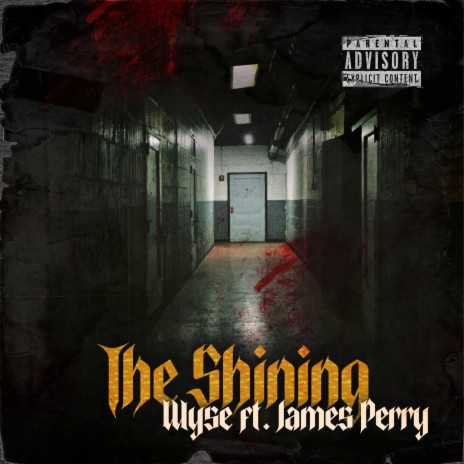 The Shining ft. James Perry | Boomplay Music